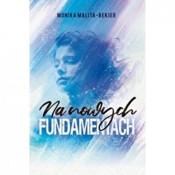 Na nowych fundamentach