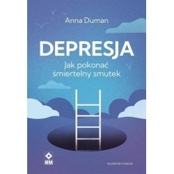 Depresja. Jak pokonać...
