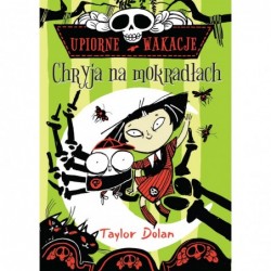 Upiorne wakacje. Chryja na...