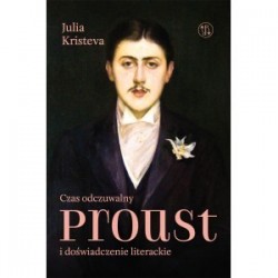 Czas odczuwalny Proust i...