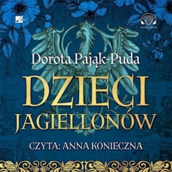 Dzieci Jagiellonów (książka...