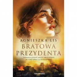 Bratowa Prezydenta