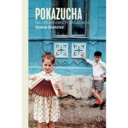 Pokazucha. Na gruzińskich...