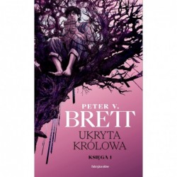 Ukryta Królowa. Księga 1....