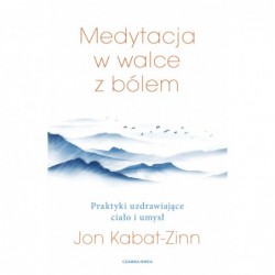 Medytacja w walce z bólem....