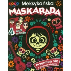 Coco. Meksykańska maskarada