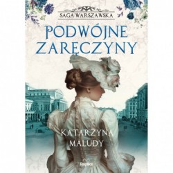 Podwójne zaręczyny. Saga...