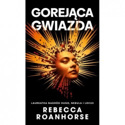 Gorejąca gwiazda. Trylogia...