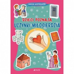 Dzieci poznają uczynki...