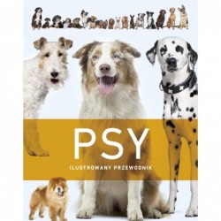 Psy. Ilustrowany przewodnik