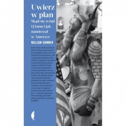 Uwierz w Plan. Skąd się...