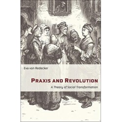 Praxis and Revolution (A...