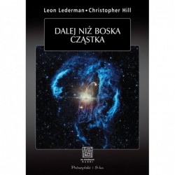 Dalej niż boska cząstka