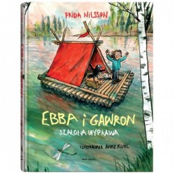 Ebba i Gawron. Szalona podróż
