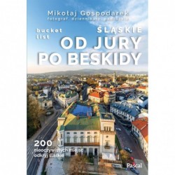 Śląskie: Od Jury po...