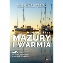 Mazury i Warmia. Bucket List