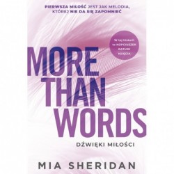 More Than Words. Dźwięki...