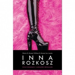 Inna rozkosz. Świat...
