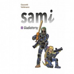 Sami. Gladiatorzy. Tom 8