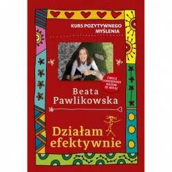 Kurs pozytywnego myślenia....