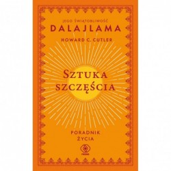 Sztuka szczęścia. Poradnik...