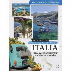 Italia. Kraina kontrastów i...