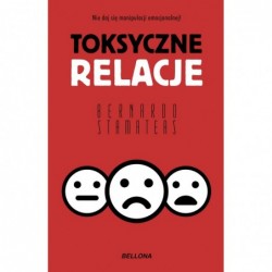 Toksyczne relacje (wydanie...