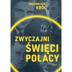 Zwyczajni święci Polacy