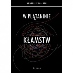 W plątaninie kłamstw