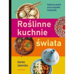 Roślinne kuchnie świata....