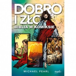 Dobro i zło. Biblia w komiksie