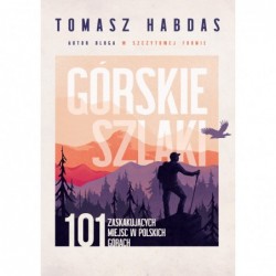 Górskie szlaki. 101...
