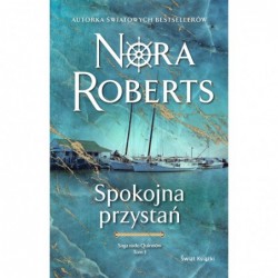 Spokojna przystań. Saga...