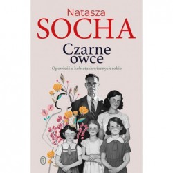 Czarne owce. Opowieść o...