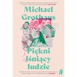 Piękni lśniący ludzie