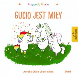 Przygody Gucia. Gucio jest...