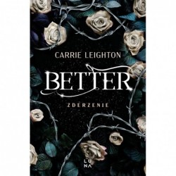 Better. Zderzenie. Tom 1