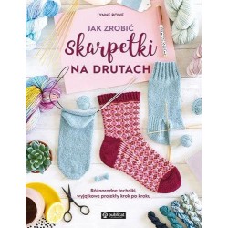 Jak zrobić skarpetki na...