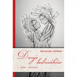 Dwoje ludzieńków i inne...