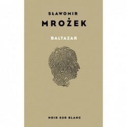 Baltazar. Autobiografia