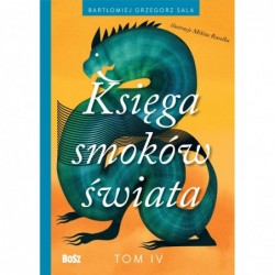 Księga smoków świata. Tom 4