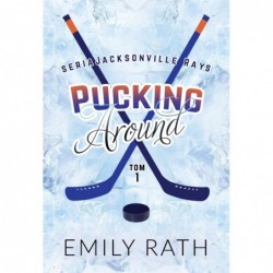 Pucking Around. Seria...