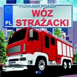 Poznajemy pojazdy. Wóz...