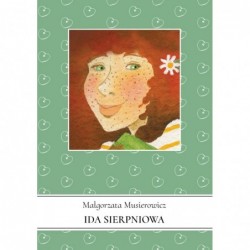 Jeżycjada. Tom 4. Ida...