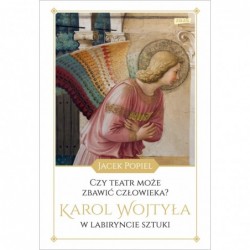 Czy teatr może zbawić...