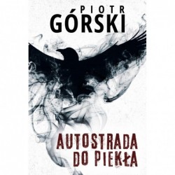 Autostrada do piekła....