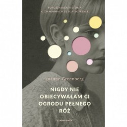 Nigdy nie obiecywałam ci...