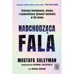 Nadchodząca fala. Sztuczna...
