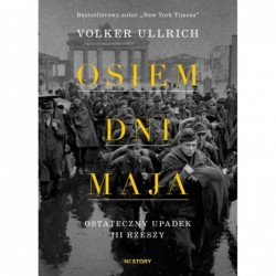 Osiem dni maja. Ostateczny...