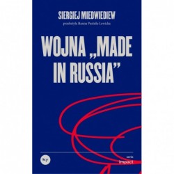 Wojna „made in Russia”